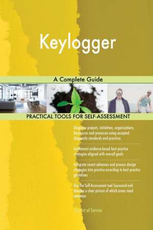 Keylogger A Complete Guide de Gerardus Blokdyk