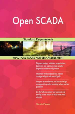 Open SCADA Standard Requirements de Gerardus Blokdyk