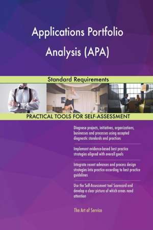 Applications Portfolio Analysis (APA) Standard Requirements de Gerardus Blokdyk