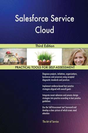 Salesforce Service Cloud Third Edition de Gerardus Blokdyk