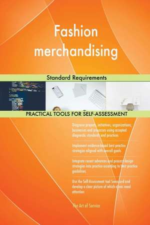 Fashion merchandising Standard Requirements de Gerardus Blokdyk