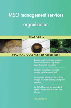 MSO management services organization Third Edition de Gerardus Blokdyk