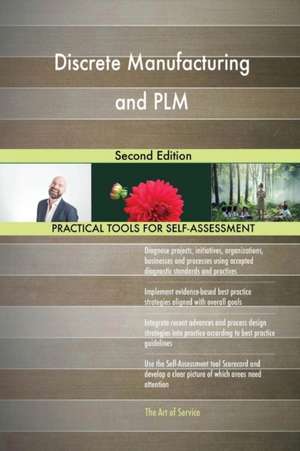 Discrete Manufacturing and PLM Second Edition de Gerardus Blokdyk