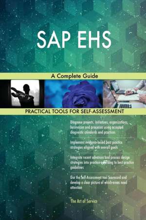 SAP EHS A Complete Guide de Gerardus Blokdyk