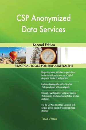 CSP Anonymized Data Services Second Edition de Gerardus Blokdyk