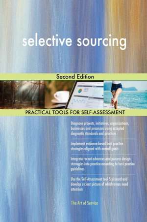 selective sourcing Second Edition de Gerardus Blokdyk