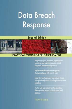 Data Breach Response Second Edition de Gerardus Blokdyk