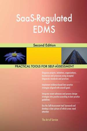 SaaS-Regulated EDMS Second Edition de Gerardus Blokdyk