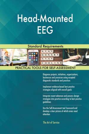 Head-Mounted EEG Standard Requirements de Gerardus Blokdyk