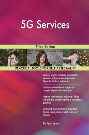 5G Services Third Edition de Gerardus Blokdyk