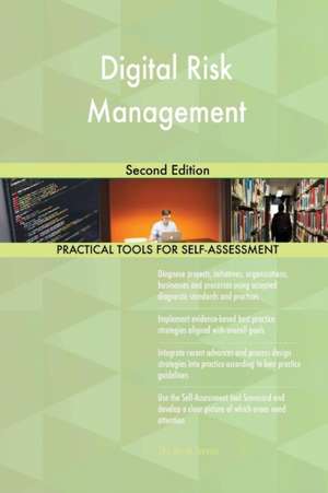 Digital Risk Management Second Edition de Gerardus Blokdyk