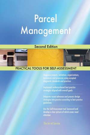 Parcel Management Second Edition de Gerardus Blokdyk