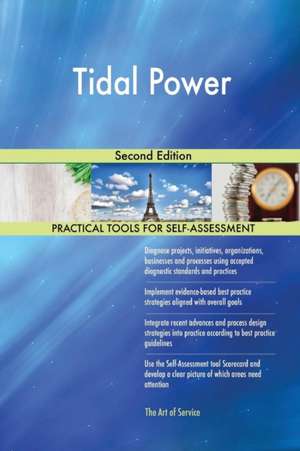 Tidal Power Second Edition de Gerardus Blokdyk