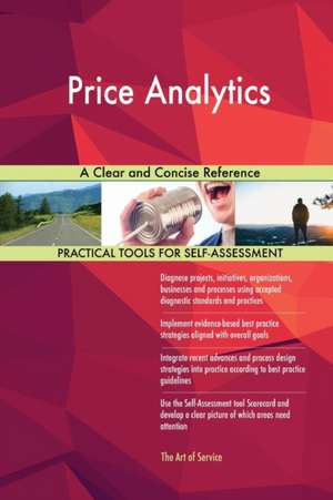 Price Analytics A Clear and Concise Reference de Gerardus Blokdyk