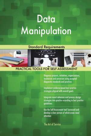 Data Manipulation Standard Requirements de Gerardus Blokdyk