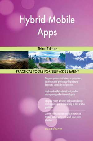 Hybrid Mobile Apps Third Edition de Gerardus Blokdyk