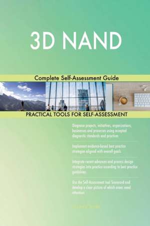 3D NAND Complete Self-Assessment Guide de Gerardus Blokdyk