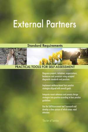 External Partners Standard Requirements de Gerardus Blokdyk