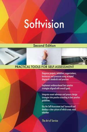 Softvision Second Edition de Gerardus Blokdyk