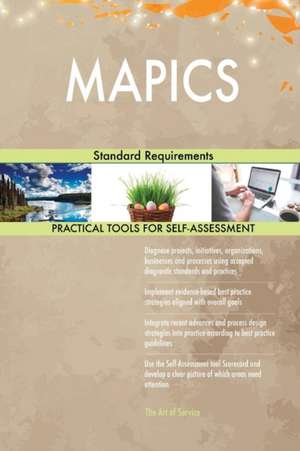 MAPICS Standard Requirements de Gerardus Blokdyk