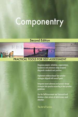 Componentry Second Edition de Gerardus Blokdyk