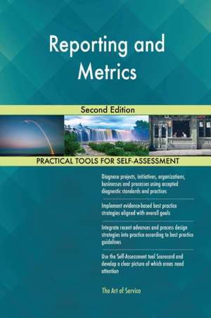 Reporting and Metrics Second Edition de Gerardus Blokdyk