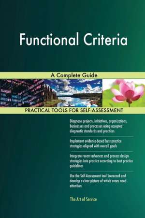 Functional Criteria A Complete Guide de Gerardus Blokdyk
