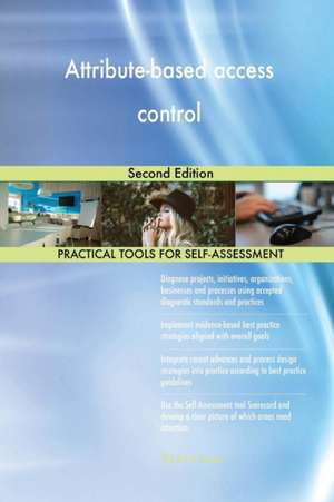 Attribute-based access control Second Edition de Gerardus Blokdyk