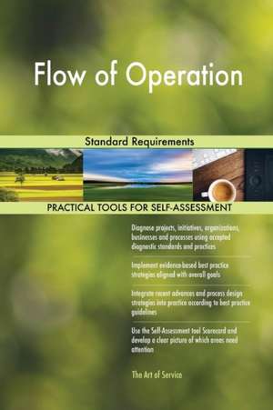 Flow of Operation Standard Requirements de Gerardus Blokdyk