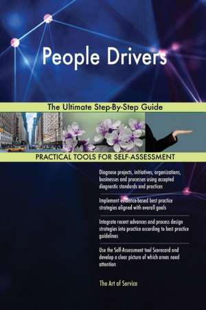 People Drivers The Ultimate Step-By-Step Guide de Gerardus Blokdyk