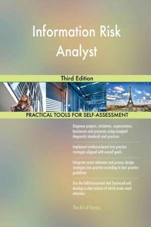 Information Risk Analyst Third Edition de Gerardus Blokdyk