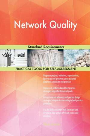 Network Quality Standard Requirements de Gerardus Blokdyk