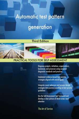 Automatic test pattern generation Third Edition de Gerardus Blokdyk