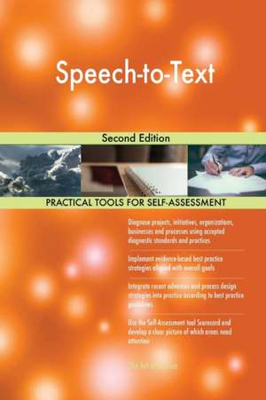 Speech-to-Text Second Edition de Gerardus Blokdyk