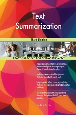 Text Summarization Third Edition de Gerardus Blokdyk