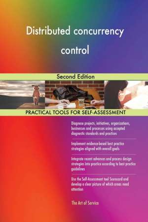 Distributed concurrency control Second Edition de Gerardus Blokdyk