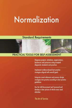 Normalization Standard Requirements de Gerardus Blokdyk