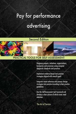 Pay for performance advertising Second Edition de Gerardus Blokdyk