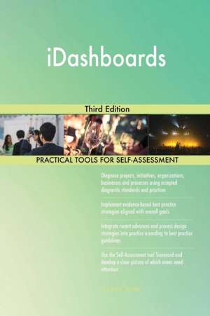 iDashboards Third Edition de Gerardus Blokdyk
