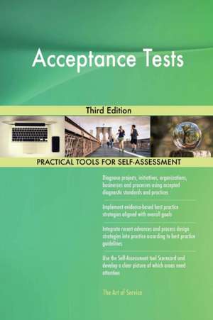 Acceptance Tests Third Edition de Gerardus Blokdyk