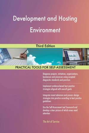 Development and Hosting Environment Third Edition de Gerardus Blokdyk