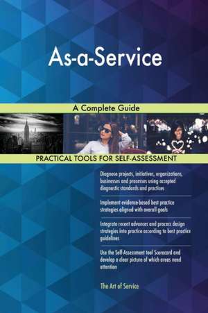 As-a-Service A Complete Guide de Gerardus Blokdyk