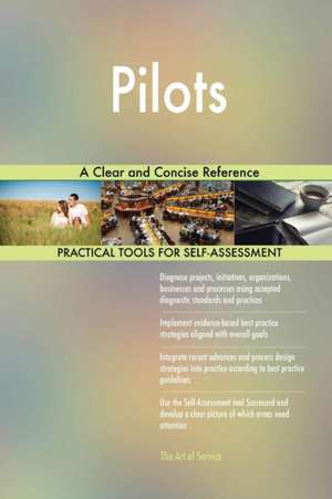 Pilots A Clear and Concise Reference de Gerardus Blokdyk