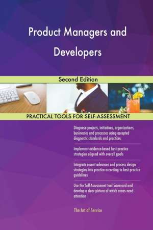 Product Managers and Developers Second Edition de Gerardus Blokdyk