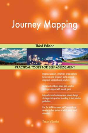 Journey Mapping Third Edition de Gerardus Blokdyk