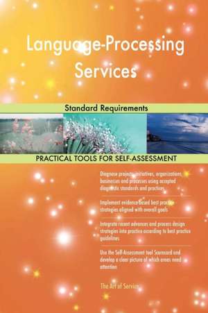 Language-Processing Services Standard Requirements de Gerardus Blokdyk