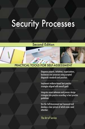 Security Processes Second Edition de Gerardus Blokdyk