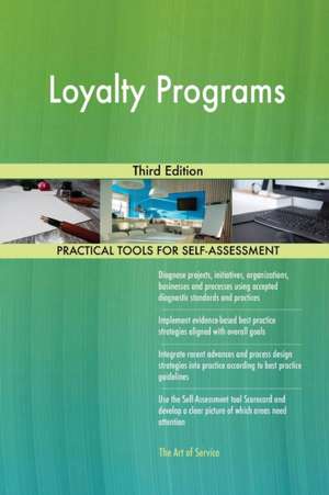 Loyalty Programs Third Edition de Gerardus Blokdyk