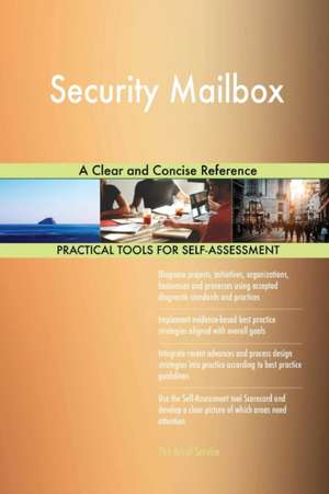 Security Mailbox A Clear and Concise Reference de Gerardus Blokdyk