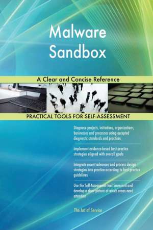 Malware Sandbox A Clear and Concise Reference de Gerardus Blokdyk